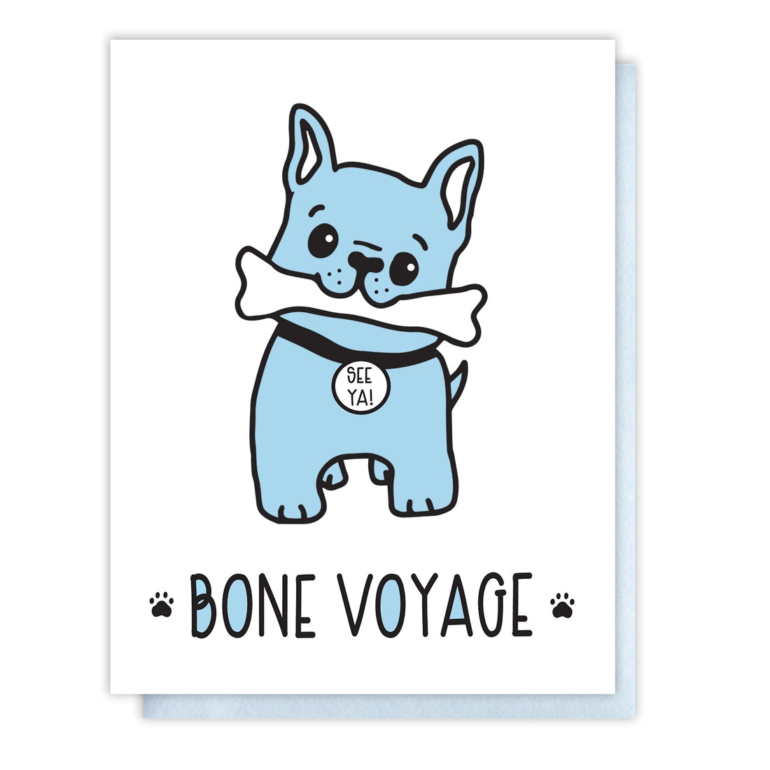 card with a blue frenchie holding a bone with "bone voyage" written below