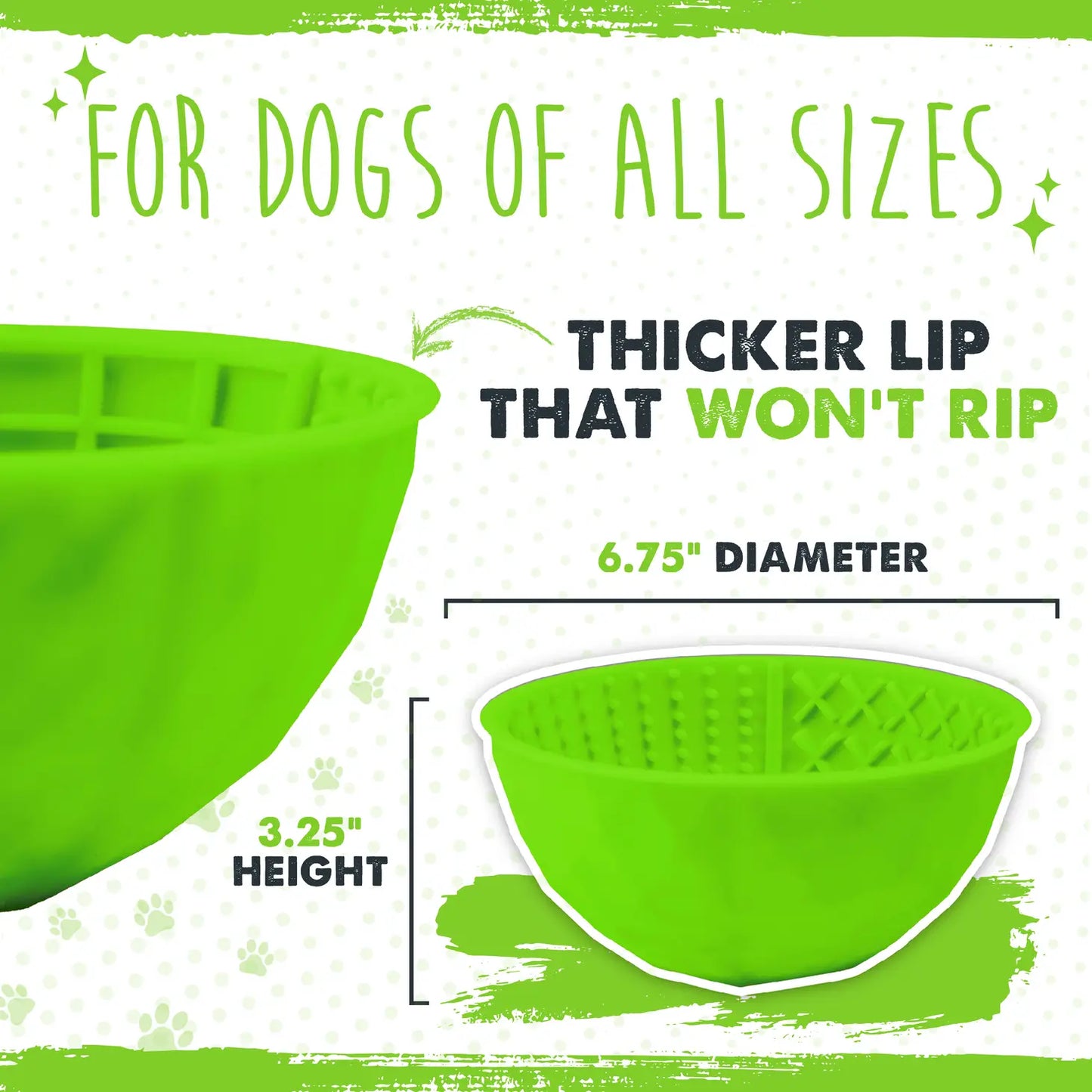 lick bowl is great for dogs of all sizes