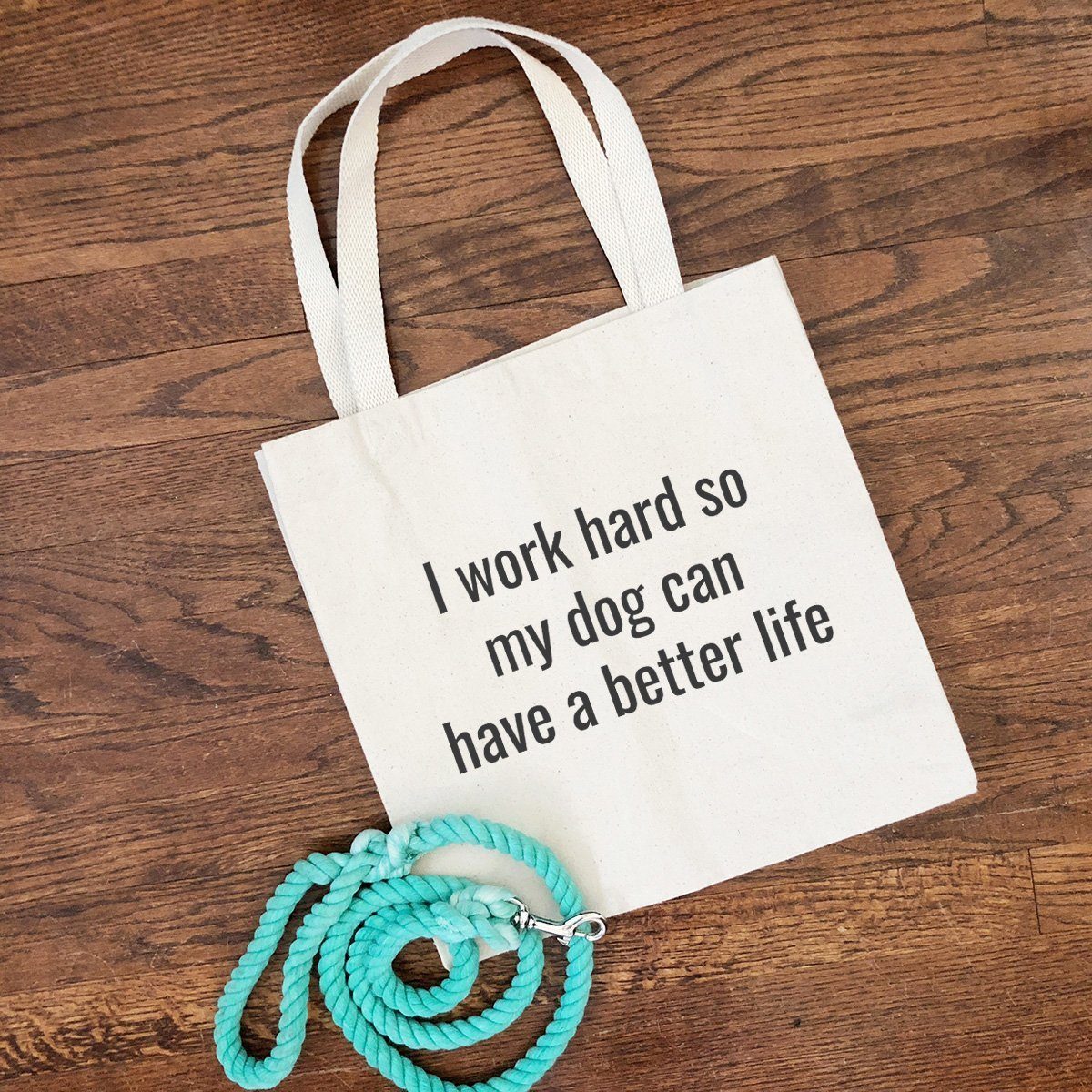 work hard for my dog tote bag