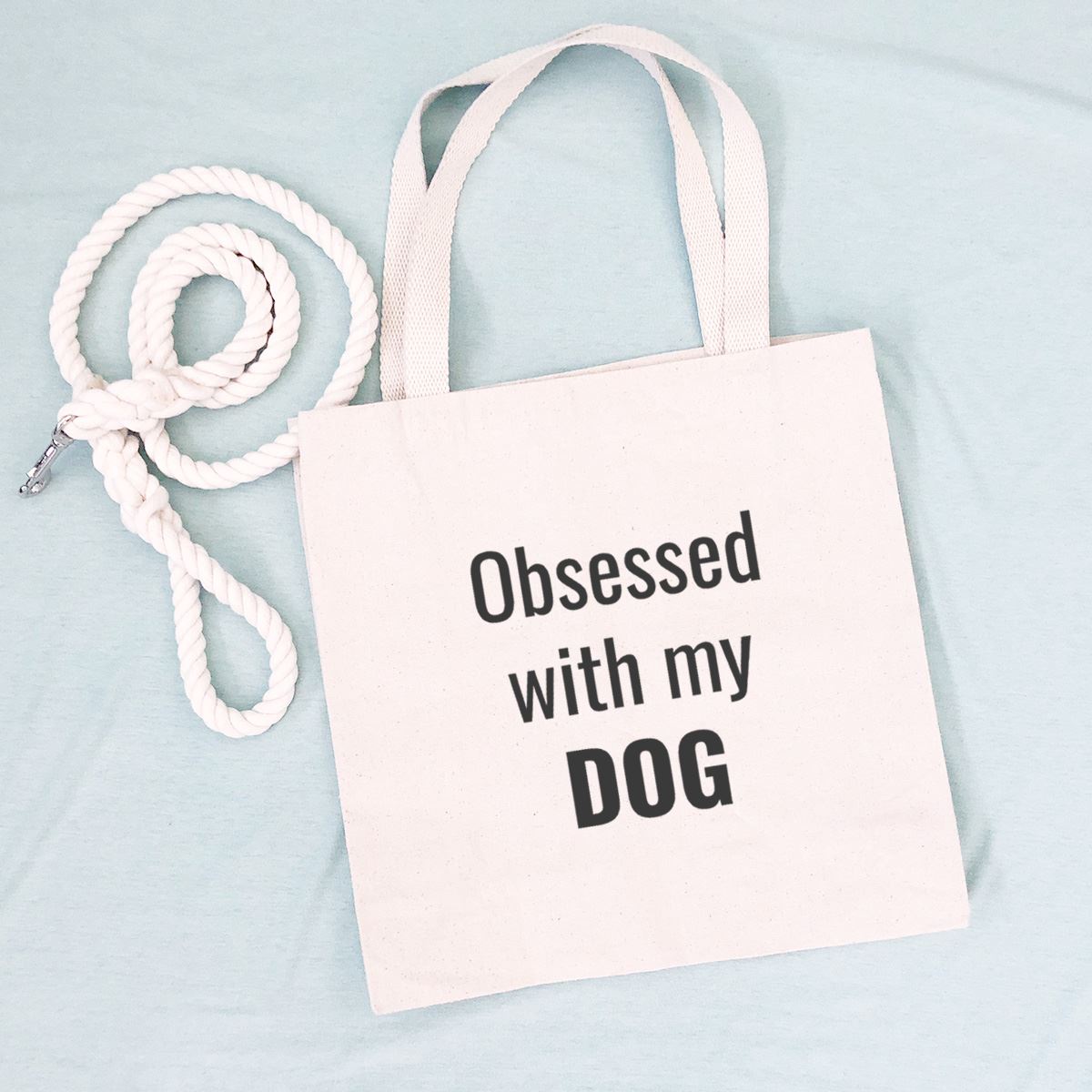 Obsessed With My Dog  Tote Bag