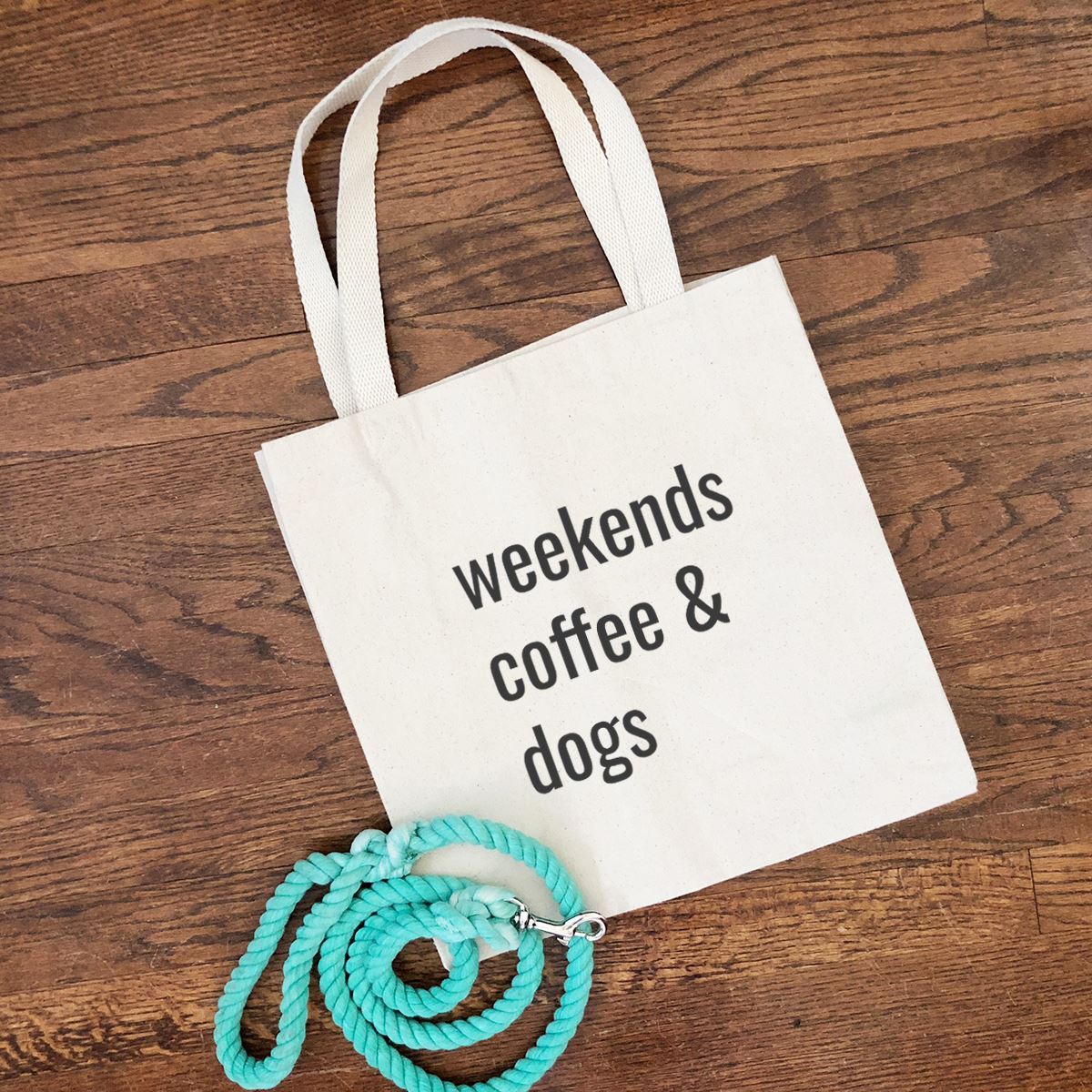 Weekends Coffee and Dogs Tote Bag